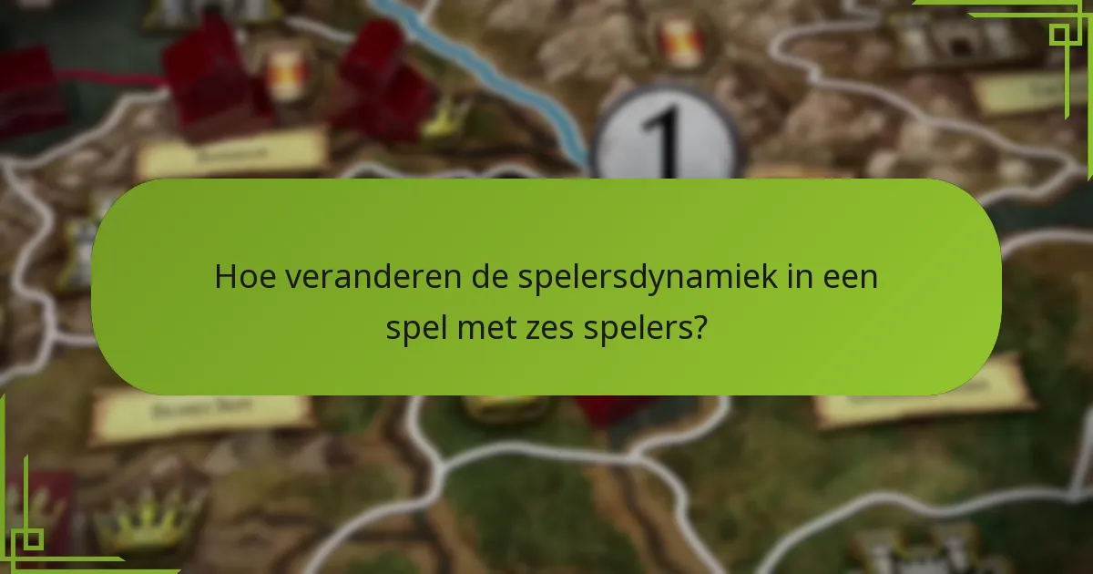 Welke regelwijzigingen verbeteren de ervaring voor zes spelers?