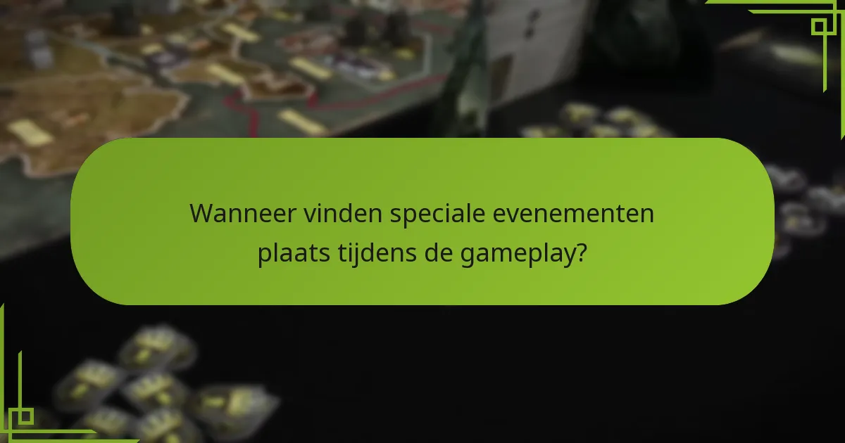 Wat activeert speciale evenementen in het bordspel Game of Thrones?