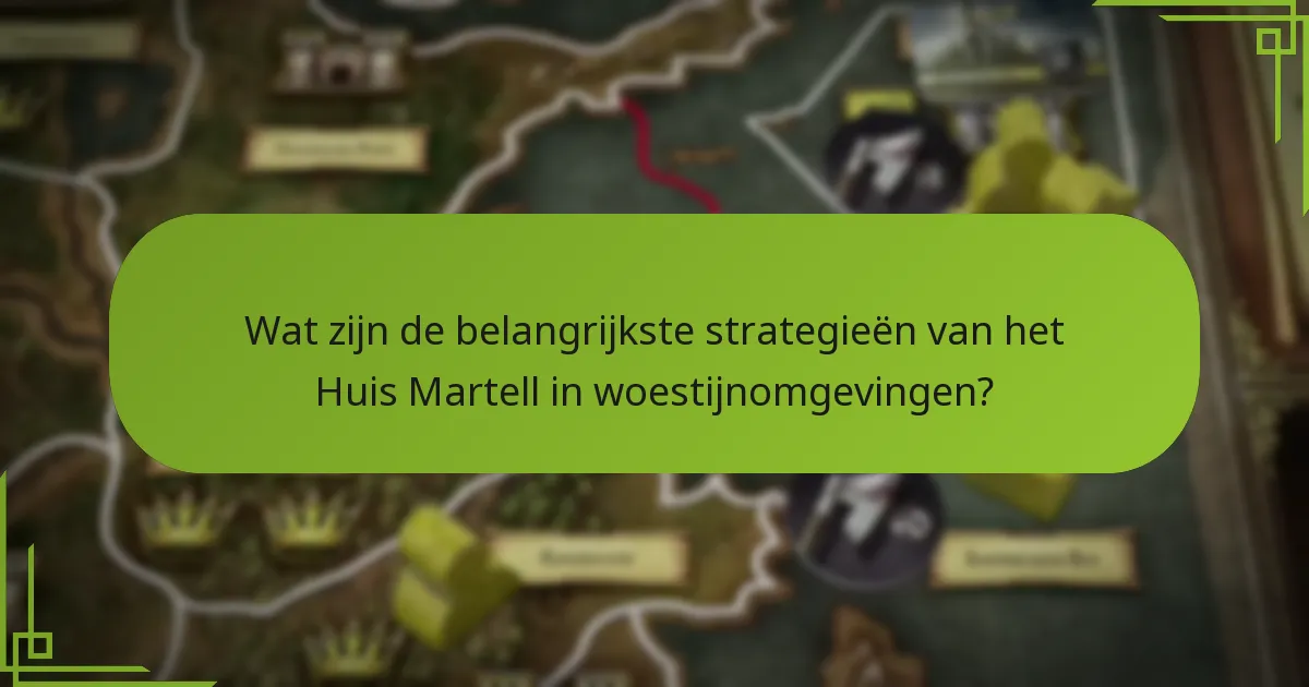 Hoe verhouden Martell-strategieën zich tot andere facties?